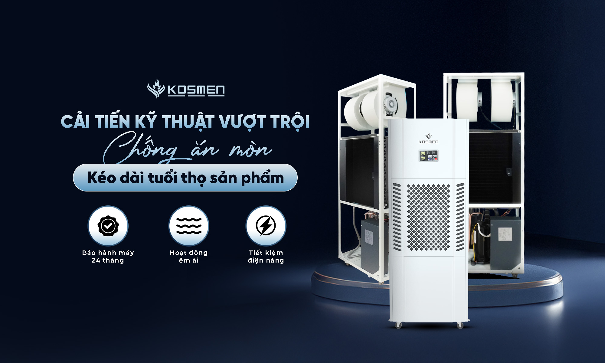 Kosmen KM-180S cải tiến lớp phủ chống ăn mòn ưu việt, kéo dài tuổi thọ sản phẩm